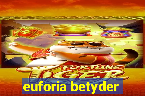 euforia betyder