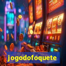 jogodofoquete