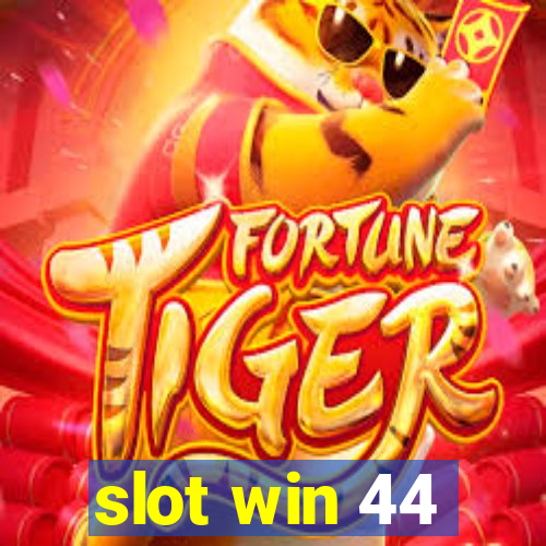 slot win 44