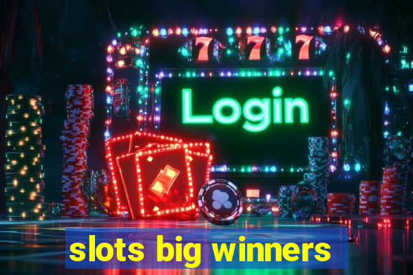 slots big winners