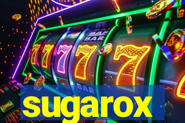 sugarox