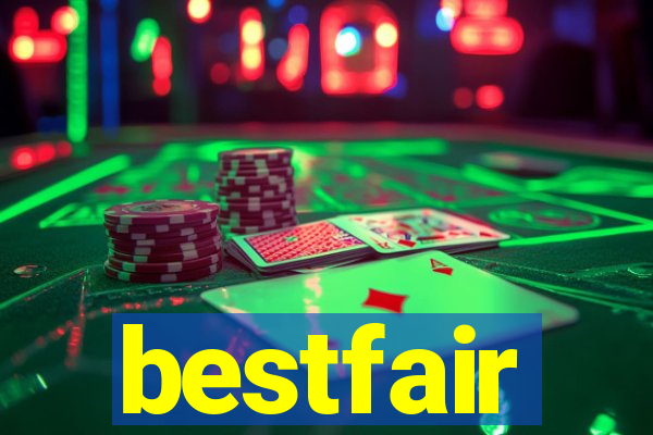 bestfair