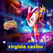 virginia casino