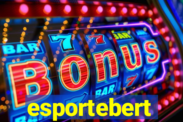 esportebert