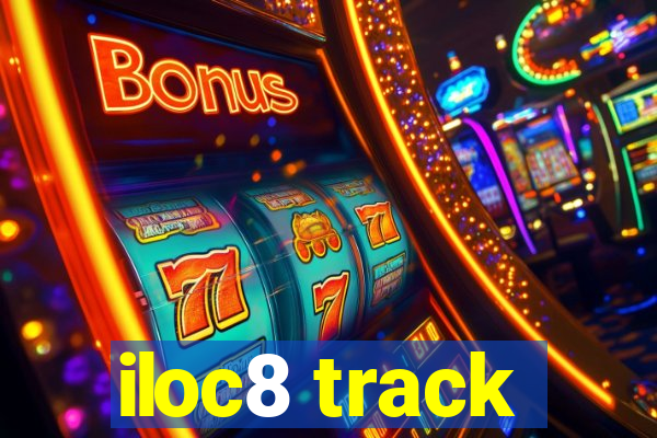 iloc8 track