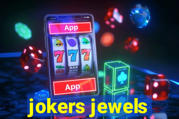 jokers jewels