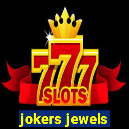 jokers jewels