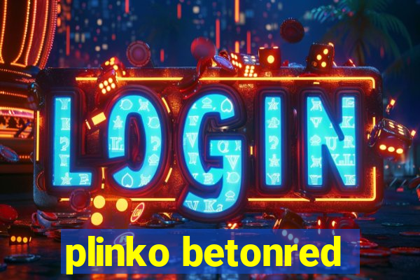 plinko betonred