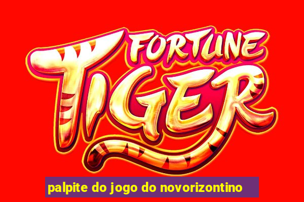 palpite do jogo do novorizontino