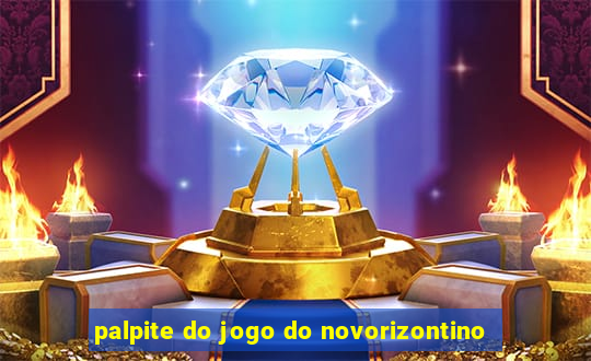 palpite do jogo do novorizontino