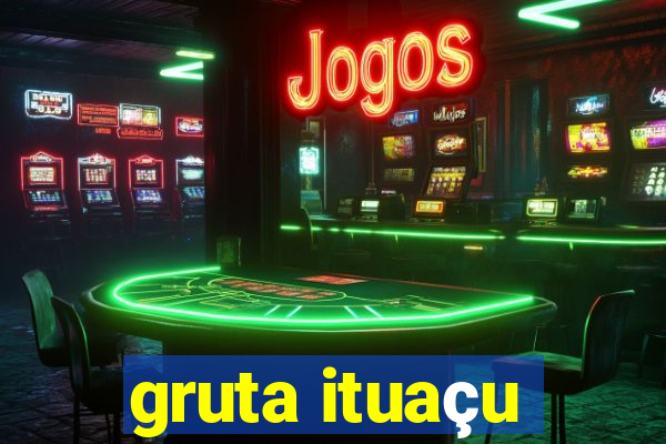 gruta ituaçu