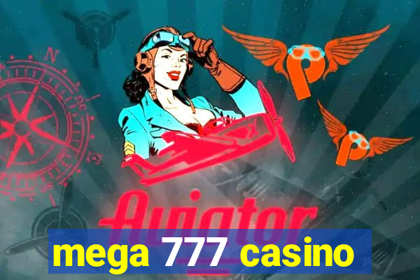 mega 777 casino