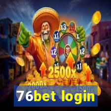 76bet login