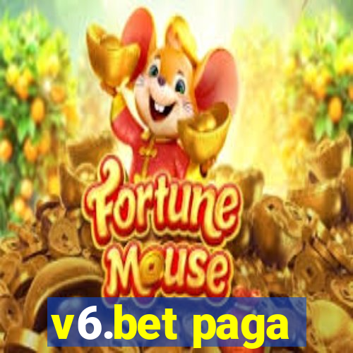 v6.bet paga