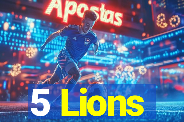 5 Lions