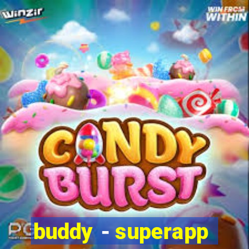 buddy - superapp