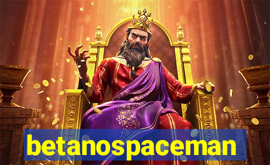 betanospaceman