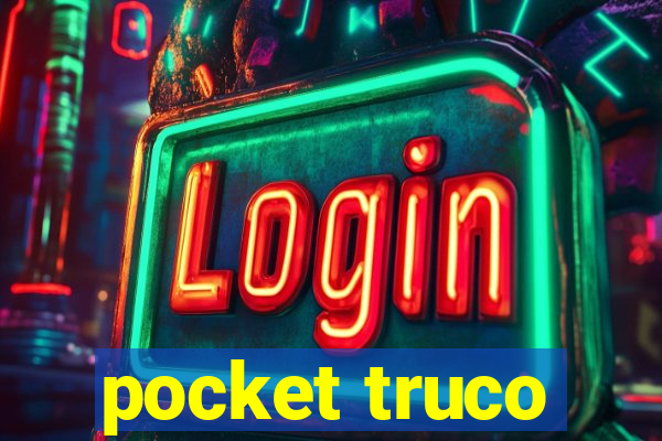 pocket truco