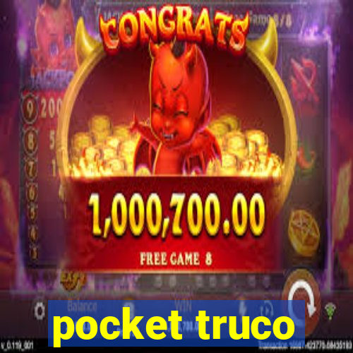 pocket truco