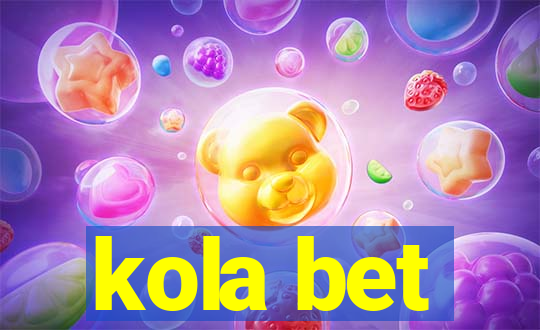 kola bet