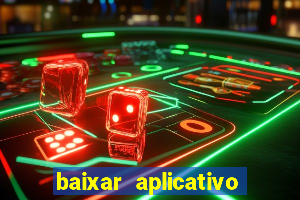 baixar aplicativo galera bet