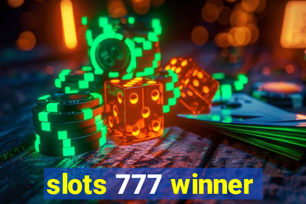 slots 777 winner