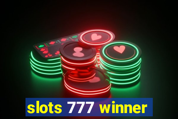 slots 777 winner