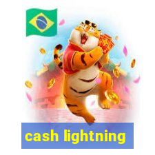 cash lightning