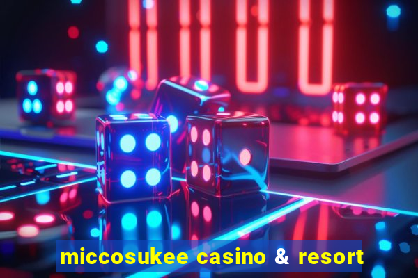 miccosukee casino & resort