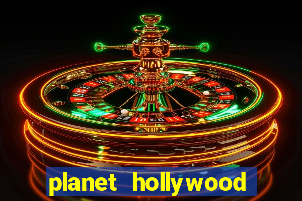 planet hollywood casino in vegas