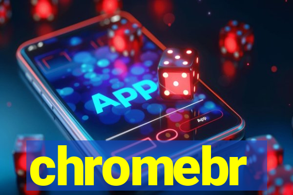 chromebr