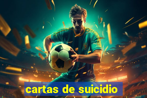 cartas de suicidio