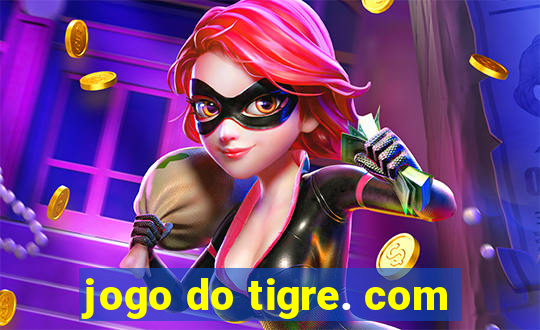 jogo do tigre. com