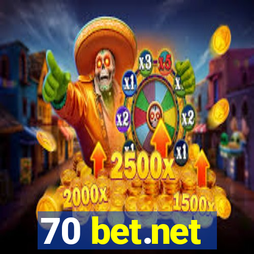 70 bet.net