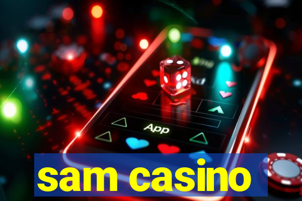 sam casino