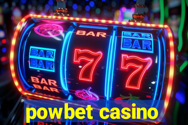 powbet casino