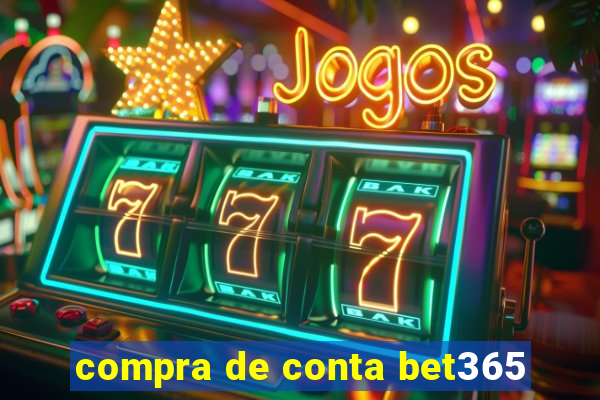 compra de conta bet365