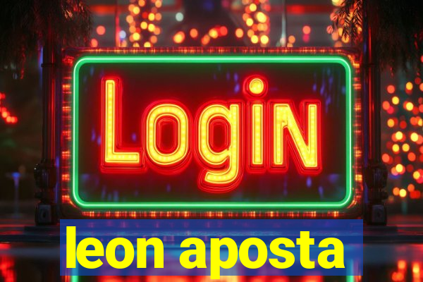 leon aposta