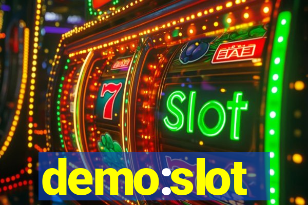 demo:slot