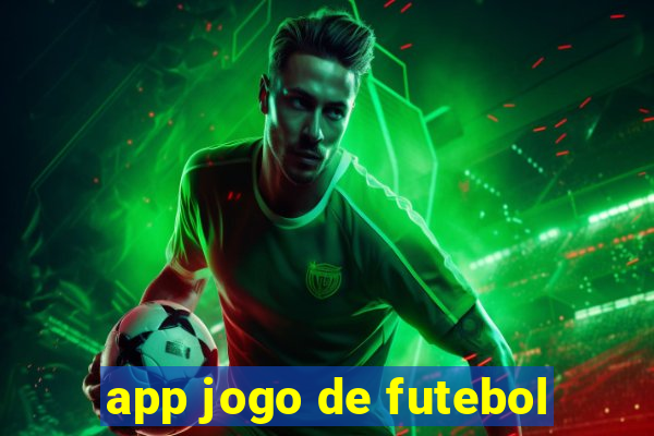 app jogo de futebol