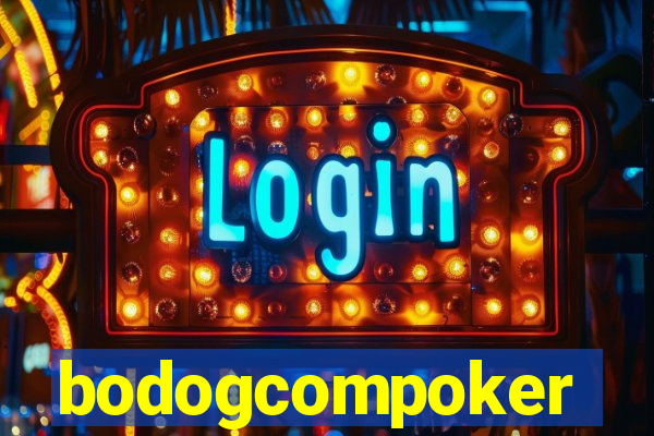 bodogcompoker