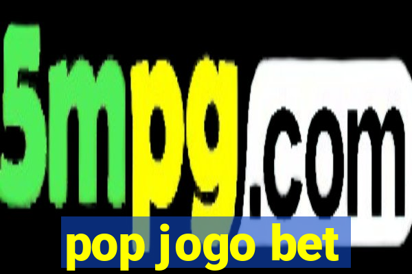 pop jogo bet