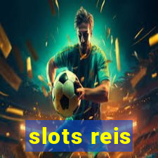 slots reis