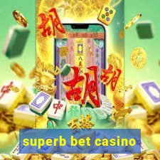 superb bet casino