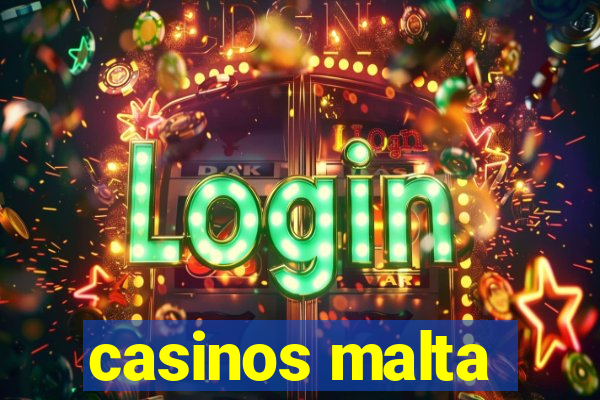 casinos malta