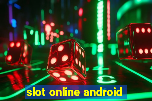 slot online android