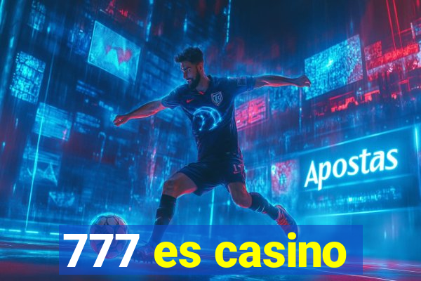 777 es casino