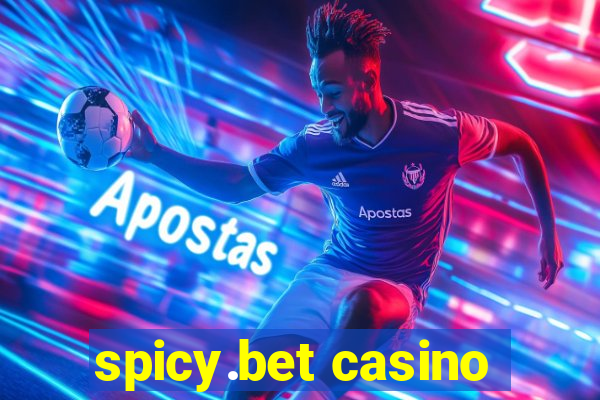 spicy.bet casino