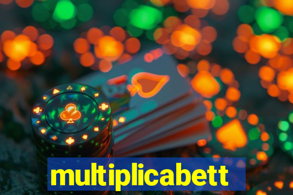 multiplicabett