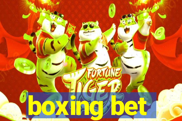 boxing bet